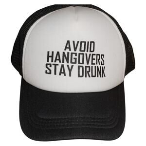 Avoid Hangovers Stay Drunk Trucker Hat Black White Mesh Snapback Funny Graphic